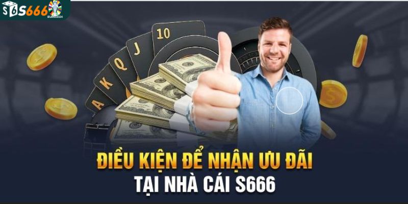 Điều kiện tham gia vào sự kiện của nhà cái