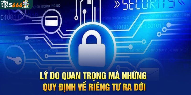  Lý do vì sao quyền riêng tư quan trọng đến vậy