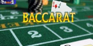 Giới thiệu chi tiết về game bài Baccarat tại S666