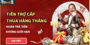 Chương trình trợ cấp thua hàng tháng cao nhất 388888K tại S666